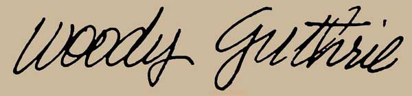 Signature de Woody Guthrie