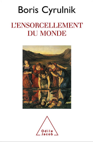 L'ensorcellement du monde